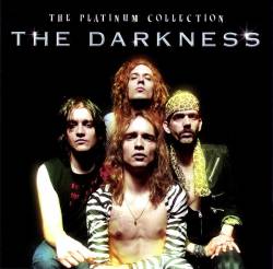 The Darkness : The Platinum Collection